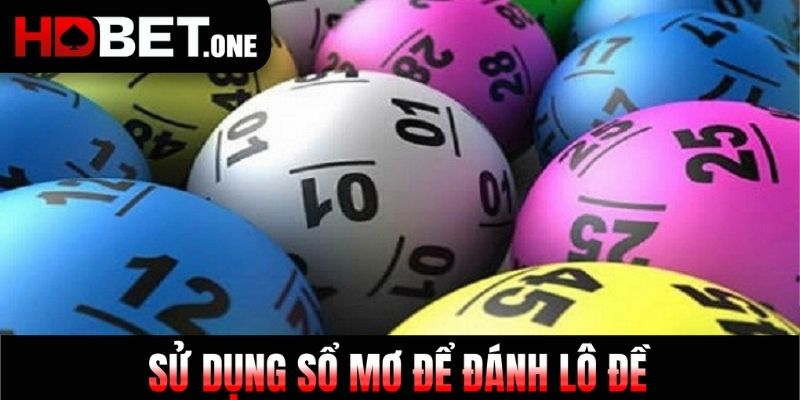 Sử dụng sổ mơ để đánh lô đề