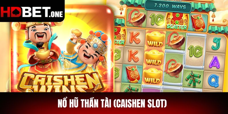 Nổ hũ Thần Tài (Caishen Slot)